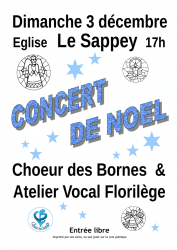 Concert du Choeur des Bornes et de l'Atelier Vocal Florilège le dimanche 3 décembre 2017 à 17h en l'église du Sappey.