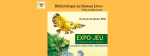 Expo-Jeu à la Bibliotheque de Villy-le-Bouveret du 18 au 31 janvier 2018.