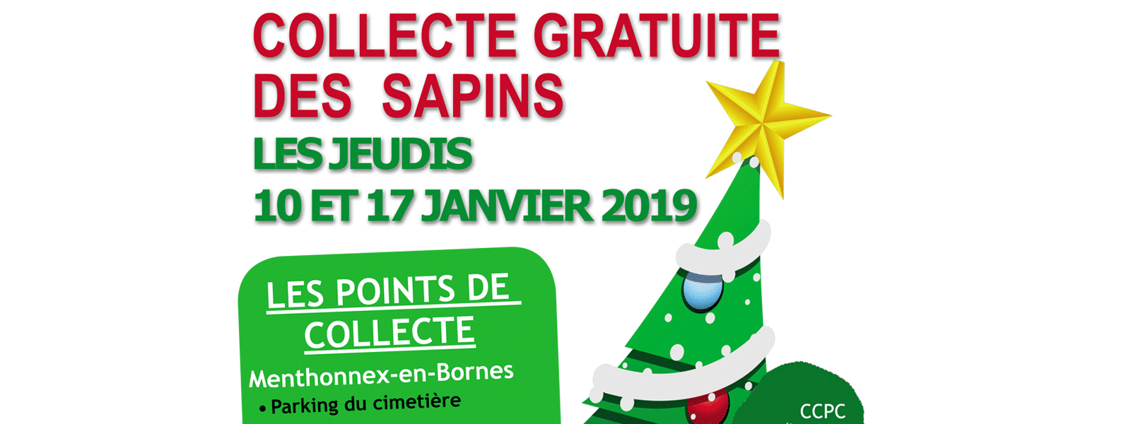 Collecte de sapins de noël les jeudis 10 et 17 janvier 2019.