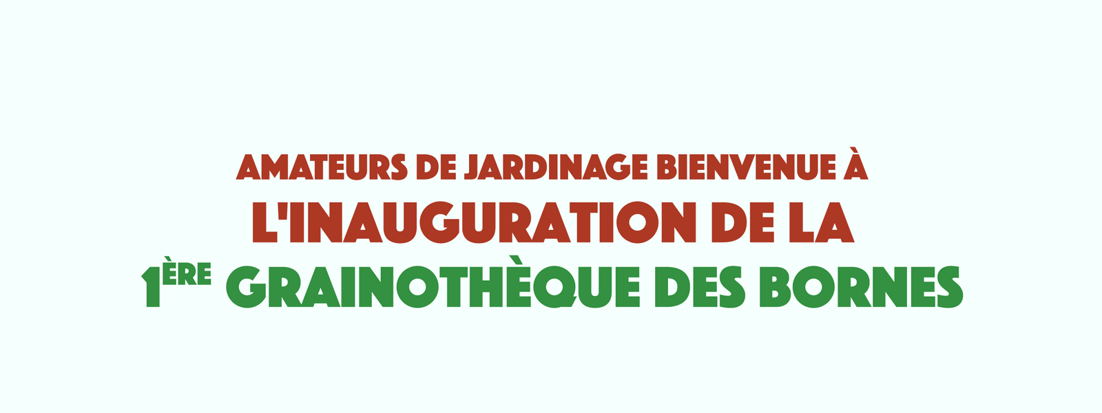 Inauguration de la 1ère grainothèque des Bornes