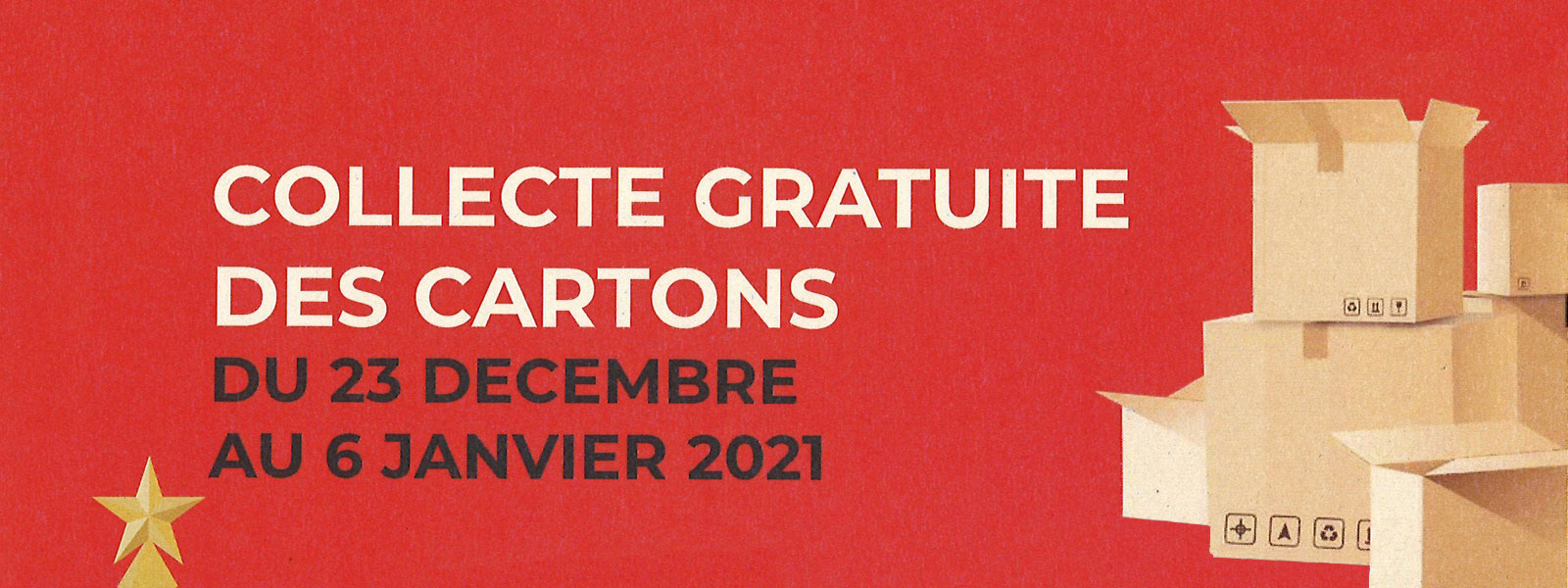 Collecte gratuite de cartons du 23 décembre 2020 au 6 janvier 2021