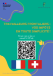 Affiche invitant les travailleurs frontaliers à consulter le Portail Frontaliers, qui regroupe un grand nombre d'informations et de tutoriels sur leurs démarches fiscales.