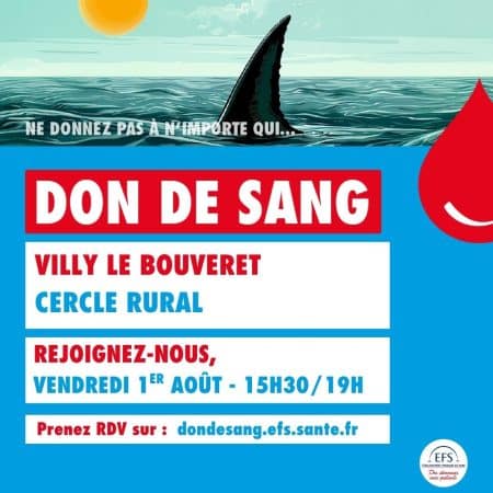 Don du sang à Villy-le-Bouveret le vendredi 1er août 2025 de 15h30 à 19h00