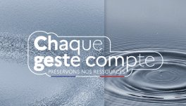 Economisons l'eau, chaque geste compte